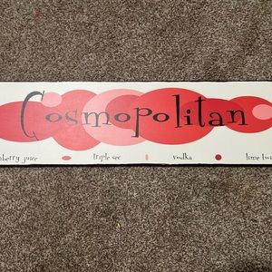 Cosmopolitan Drink Recipe Home Sign